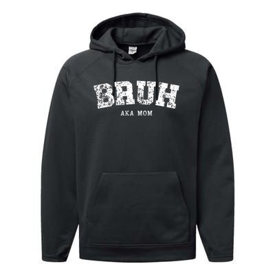 Bruh Aka Mom Funny Matching Family Performance Fleece Hoodie