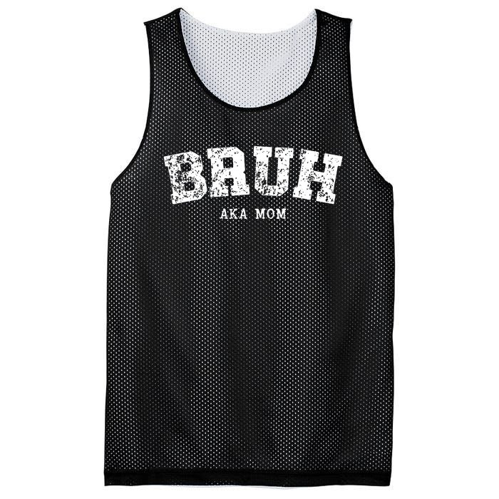 Bruh Aka Mom Funny Matching Family Mesh Reversible Basketball Jersey Tank