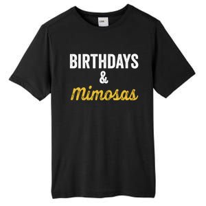 Birthdays And Mimosas Mimosa Lover Day Er Happy Birthday Gift Tall Fusion ChromaSoft Performance T-Shirt