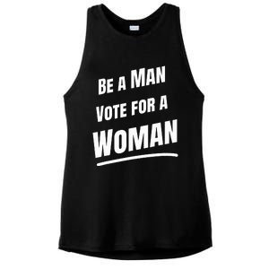 Be A Man Vote For A Woman Harris 2024 Kamala Harris Ladies PosiCharge Tri-Blend Wicking Tank