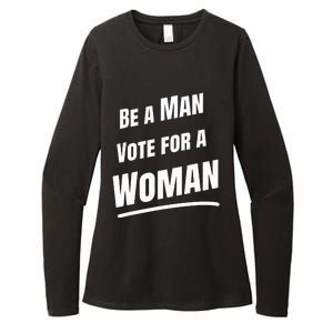 Be A Man Vote For A Woman Harris 2024 Kamala Harris Womens CVC Long Sleeve Shirt