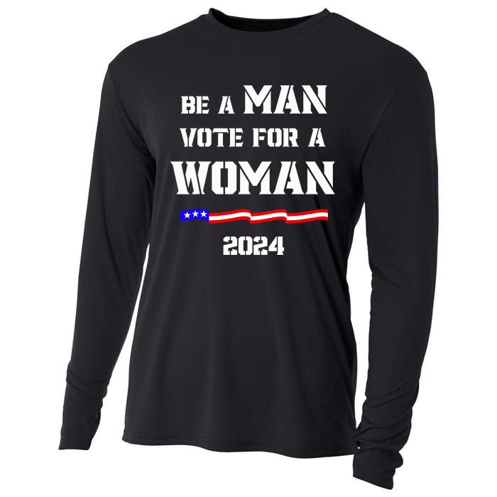 Be A Man Vote For A Kamala Harris 2024 Walz Us Flag Cooling Performance Long Sleeve Crew