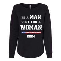 Be A Man Vote For A Woman Kamala Harris 2024 Walz Us Flag Womens California Wash Sweatshirt