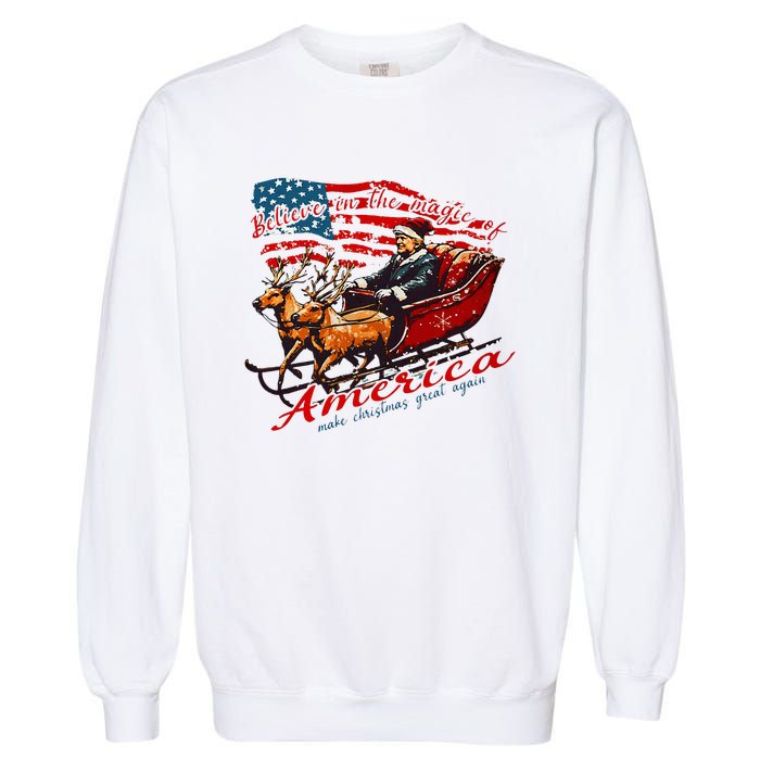 Believe America Make Christmas Great Again Xmas Trump Santa Garment-Dyed Sweatshirt