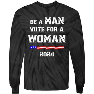 Be A Man Vote For A Woman Kamala Harris 2024 Walz Us Flag Tie-Dye Long Sleeve Shirt