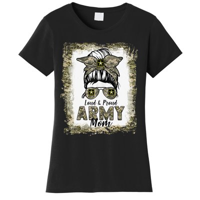 Bleached Army Mom Messy Bun Loud and Proud Army Mom Women's T-Shirt