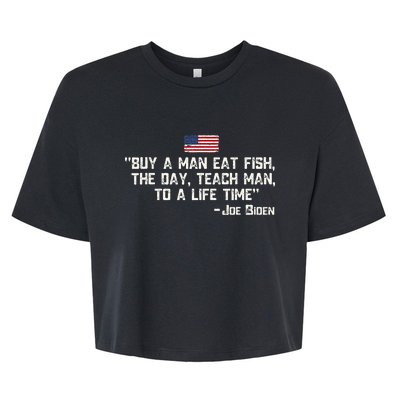 Buy A Man Eat Fish The Day Teach Man Joe Biden Bella+Canvas Jersey Crop Tee