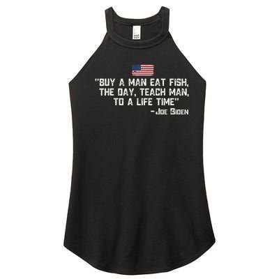 Buy A Man Eat Fish The Day Teach Man Joe Biden Women’s Perfect Tri Rocker Tank