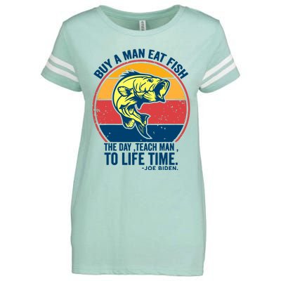 Buy A Man Eat Fish The Day Teach Man To Life Time Joe Biden Enza Ladies Jersey Football T-Shirt