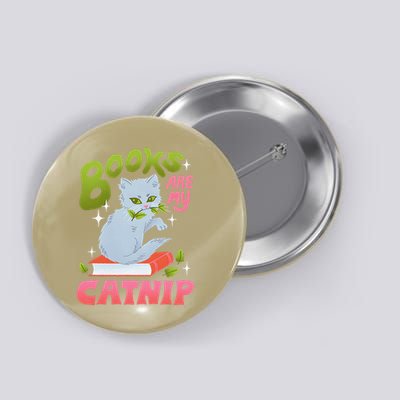 Books Are My Catnip Button