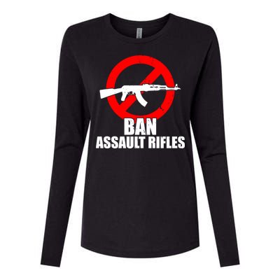 Ban Assault Rifles Gun Control Womens Cotton Relaxed Long Sleeve T-Shirt