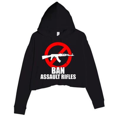 Ban Assault Rifles Gun Control Crop Fleece Hoodie