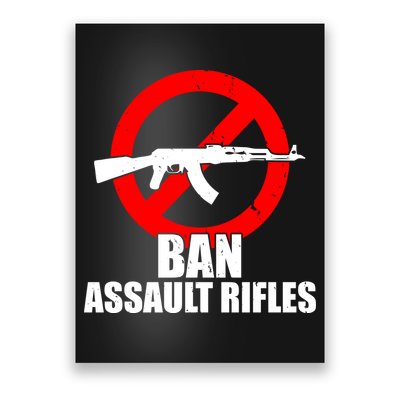 Ban Assault Rifles Gun Control Poster