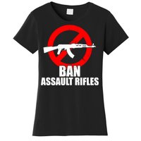 Ban Assault Rifles Gun Control Women's T-Shirt