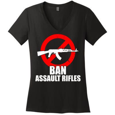 Ban Assault Rifles Gun Control Women's V-Neck T-Shirt