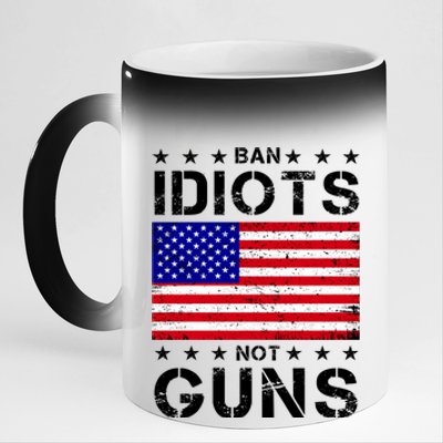 Ban Idiots Not Guns 11oz Black Color Changing Mug