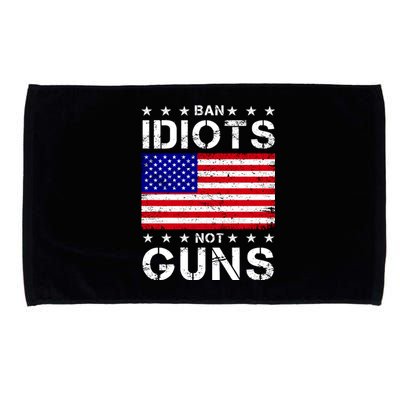 Ban Idiots Not Guns Microfiber Hand Towel