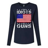 Ban Idiots Not Guns Womens Cotton Relaxed Long Sleeve T-Shirt