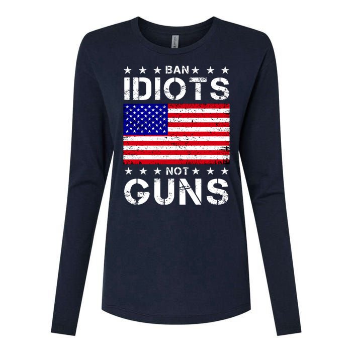 Ban Idiots Not Guns Womens Cotton Relaxed Long Sleeve T-Shirt