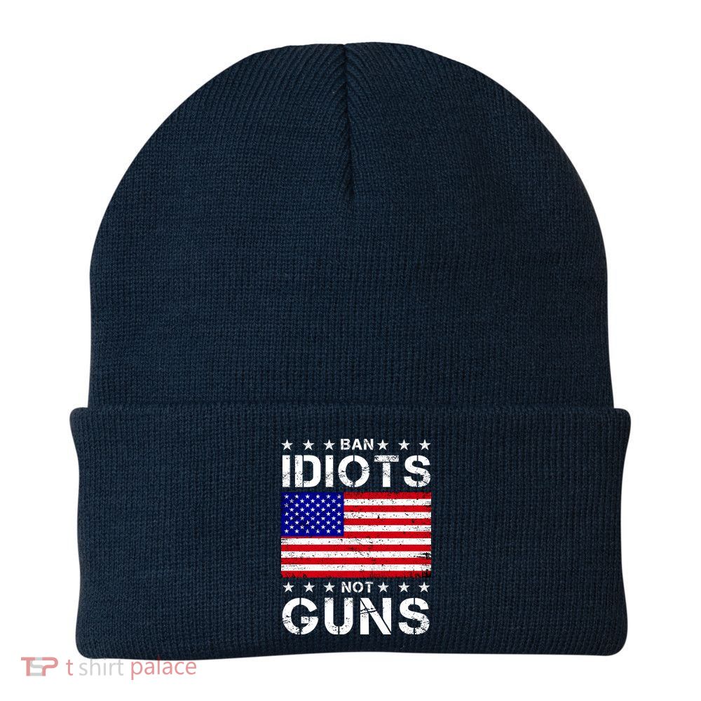 Ban Idiots Not Guns Beanie