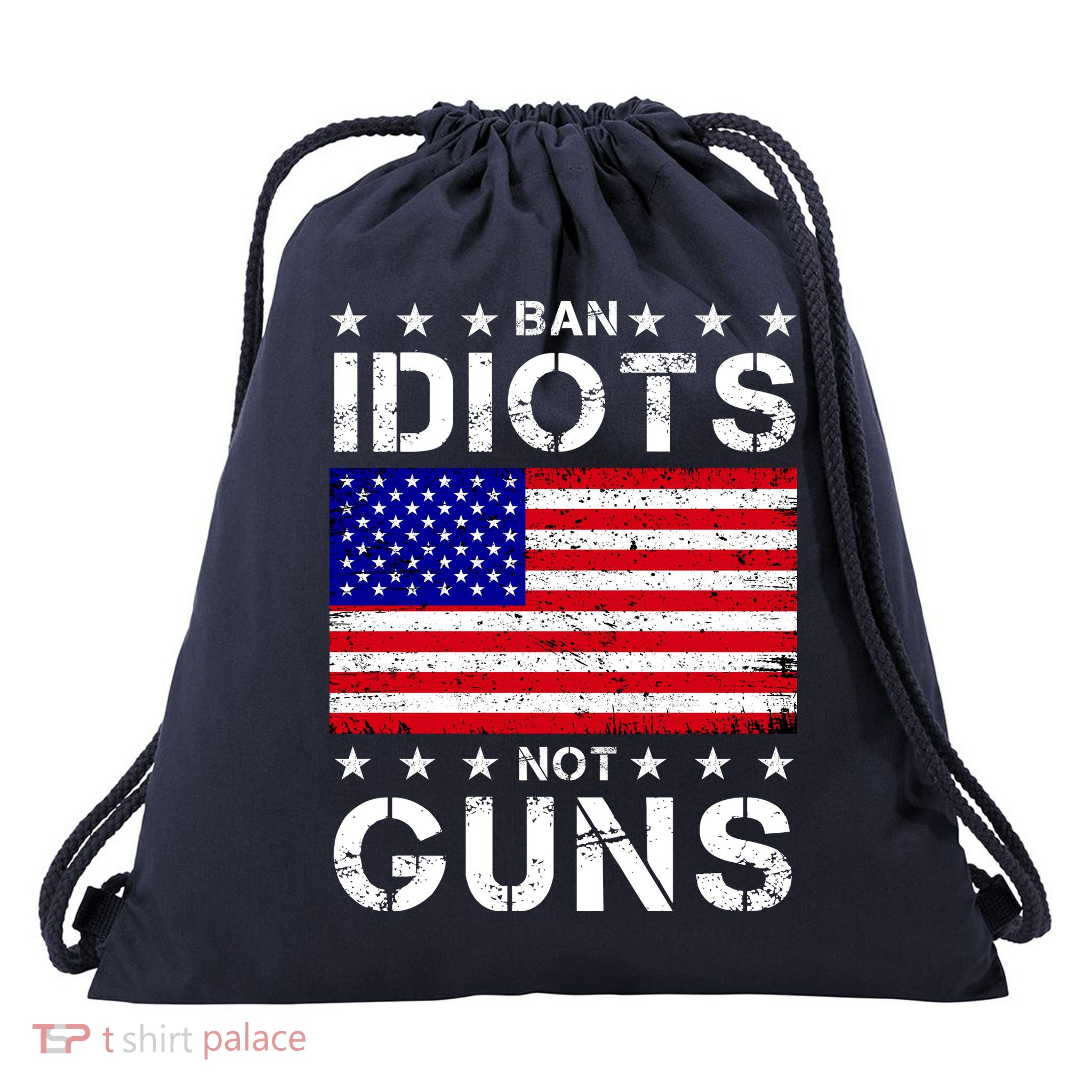 Ban Idiots Not Guns Drawstring Bag