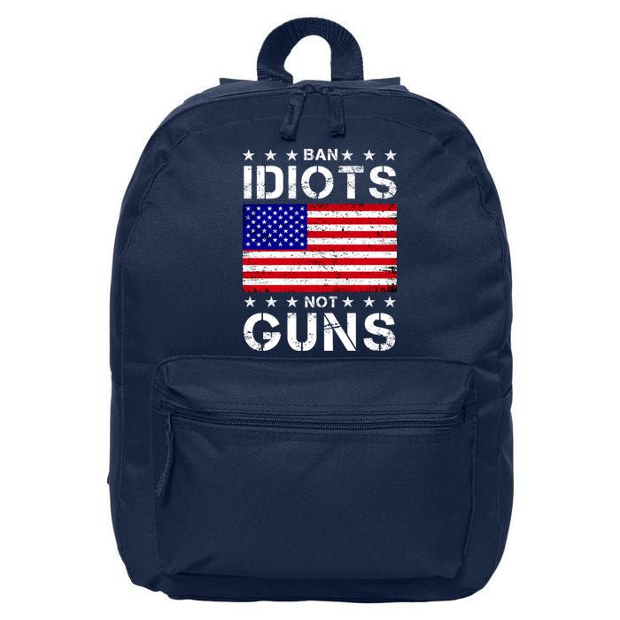 Ban Idiots Not Guns 16 in Basic Backpack