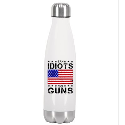 Ban Idiots Not Guns Stainless Steel Insulated Water Bottle