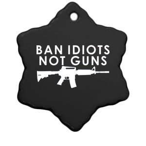 Ban Idiots Not Guns Gun Rights Logo Ceramic Star Ornament