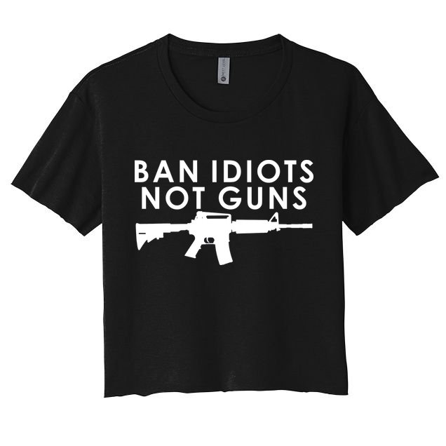 Ban Idiots Not Guns Gun Rights Logo Crop Top