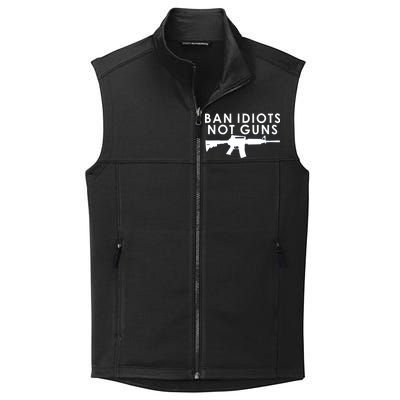 Ban Idiots Not Guns Gun Rights Logo Collective Smooth Fleece Vest