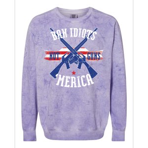 Ban Idiots Not Guns Merica Colorblast Crewneck Sweatshirt