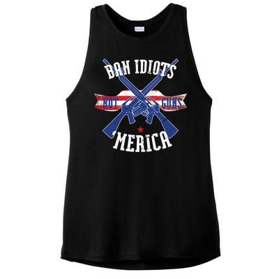 Ban Idiots Not Guns Merica Ladies PosiCharge Tri-Blend Wicking Tank