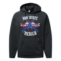 Ban Idiots Not Guns Merica Performance Fleece Hoodie