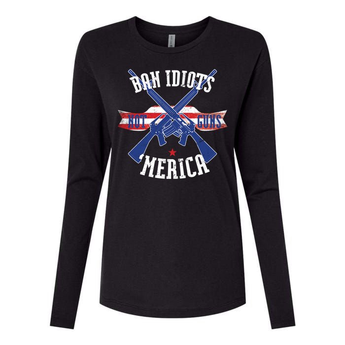 Ban Idiots Not Guns Merica Womens Cotton Relaxed Long Sleeve T-Shirt