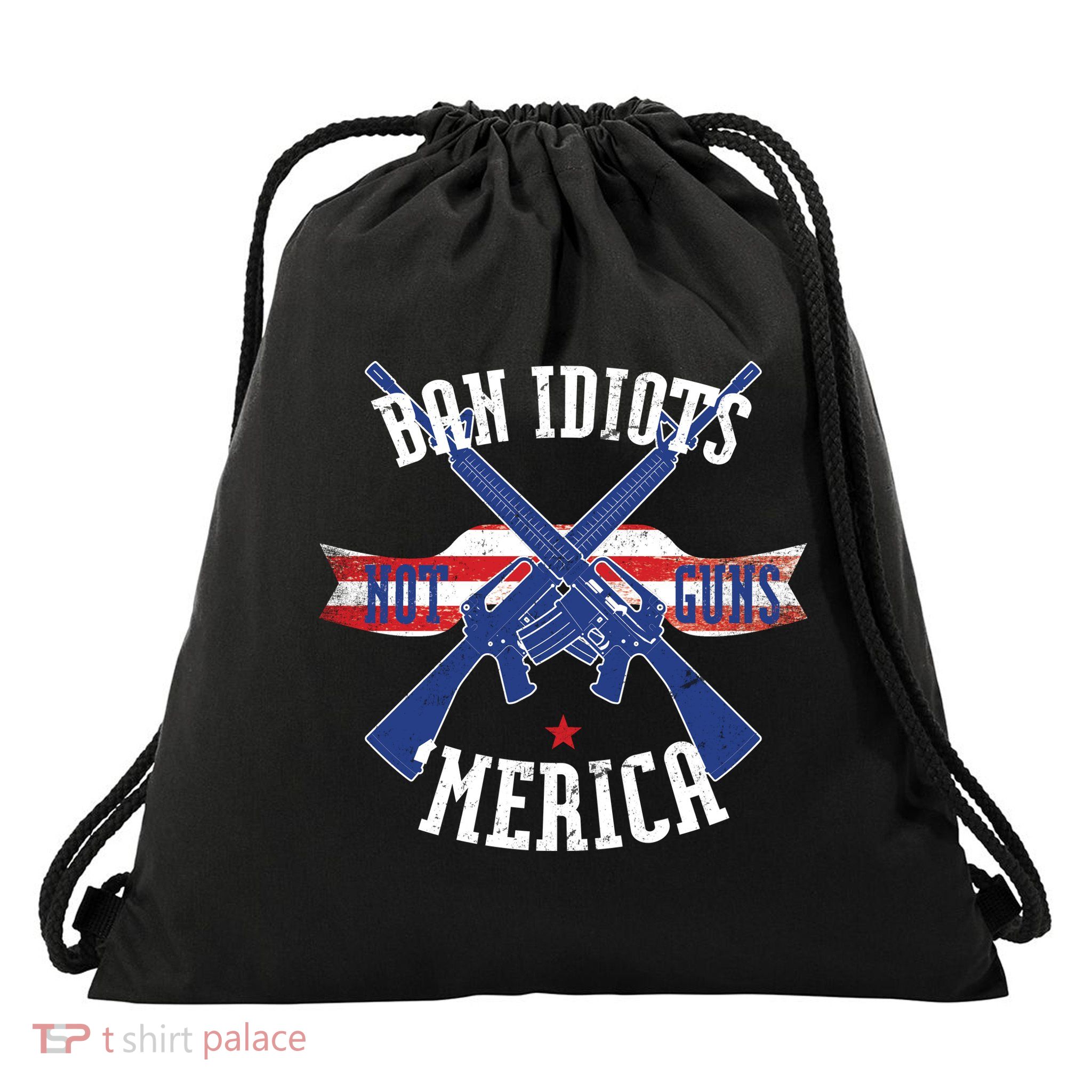 Ban Idiots Not Guns Merica Drawstring Bag