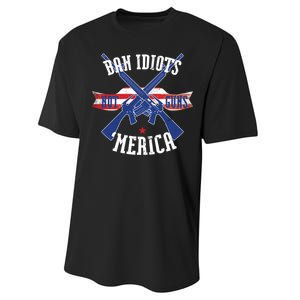 Ban Idiots Not Guns Merica Performance Sprint T-Shirt