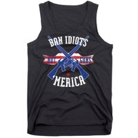 Ban Idiots Not Guns Merica Tank Top