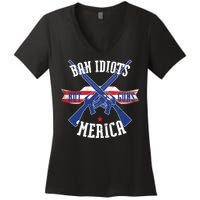 Ban Idiots Not Guns Merica Women's V-Neck T-Shirt