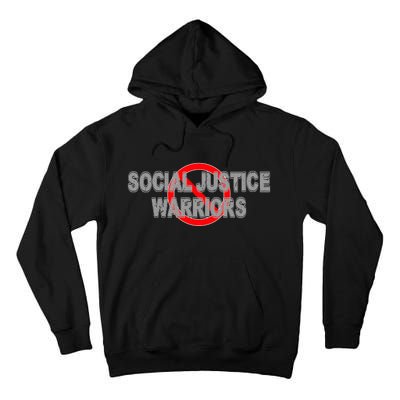 Ban Social Justice Warriors Tall Hoodie