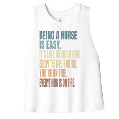 Being A Nurse Is Easy Rn Nurselife Funny Sarcastic Nurse Gift Women's Racerback Cropped Tank