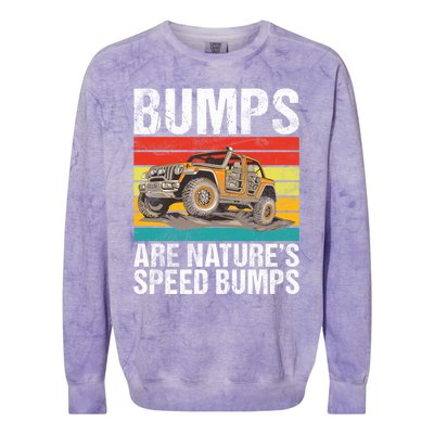 Bumps Are Nature’S Speed Bumps Offroad Gift Colorblast Crewneck Sweatshirt