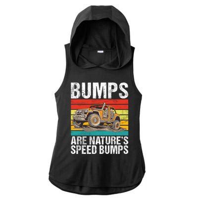 Bumps Are Nature’S Speed Bumps Offroad Gift Ladies PosiCharge Tri-Blend Wicking Draft Hoodie Tank