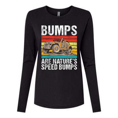 Bumps Are Nature’S Speed Bumps Offroad Gift Womens Cotton Relaxed Long Sleeve T-Shirt