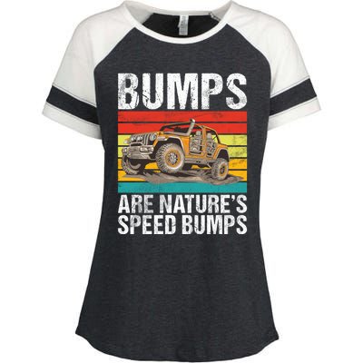 Bumps Are Nature’S Speed Bumps Offroad Gift Enza Ladies Jersey Colorblock Tee