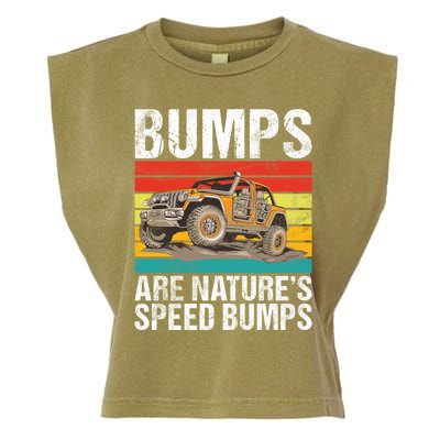 Bumps Are Nature’S Speed Bumps Offroad Gift Garment-Dyed Women's Muscle Tee