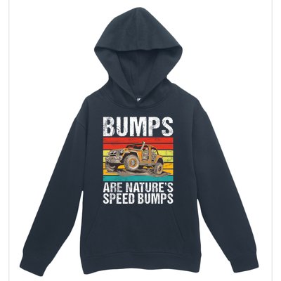 Bumps Are Nature’S Speed Bumps Offroad Gift Urban Pullover Hoodie