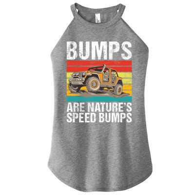 Bumps Are Nature’S Speed Bumps Offroad Gift Women's Perfect Tri Rocker Tank