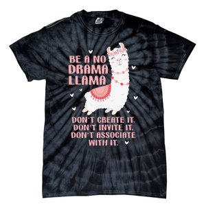 Be A No Drama Llama Alpaca Animal Lovers Tie-Dye T-Shirt