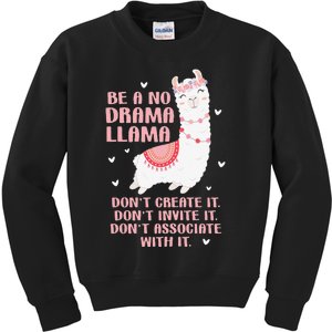 Be A No Drama Llama Alpaca Animal Lovers Kids Sweatshirt