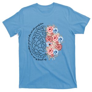 Brain Anatomy Nurse Blooming Flowers Nursing Anatomical Gift Cool Gift T-Shirt